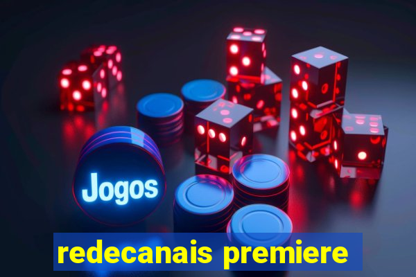 redecanais premiere